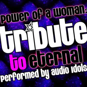 Power of a Woman: Tribute to Eternal