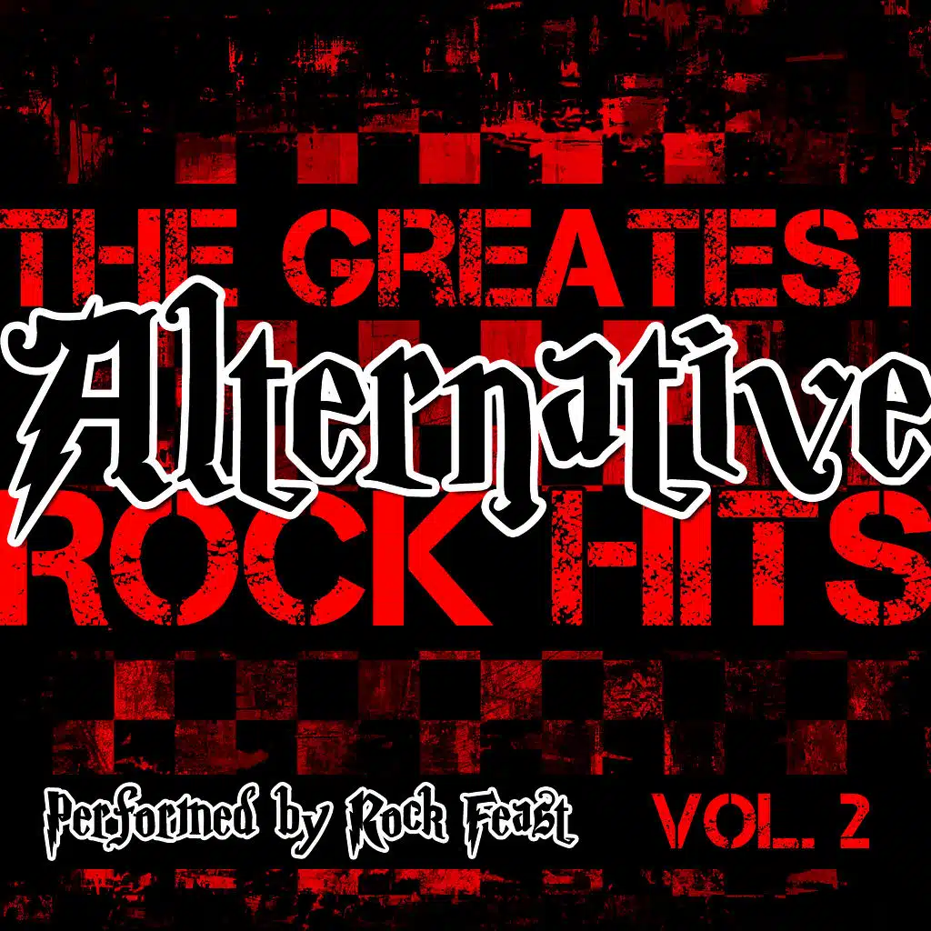 The Greatest Alternative Rock Hits Vol. 2