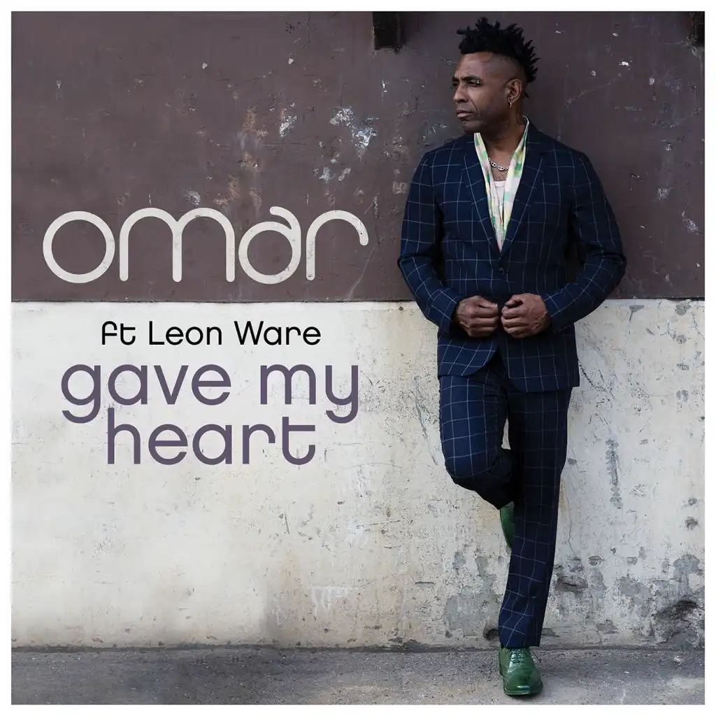 Gave My Heart (Radio Edit) [feat. Leon Ware]
