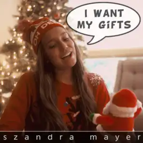 I Want My Gifts