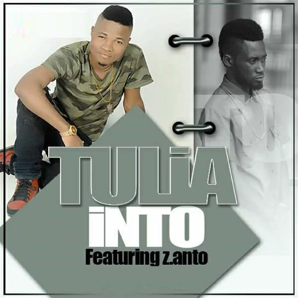 Tulia (feat. Z Anto)