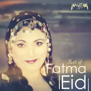 Best of Fatma Eid