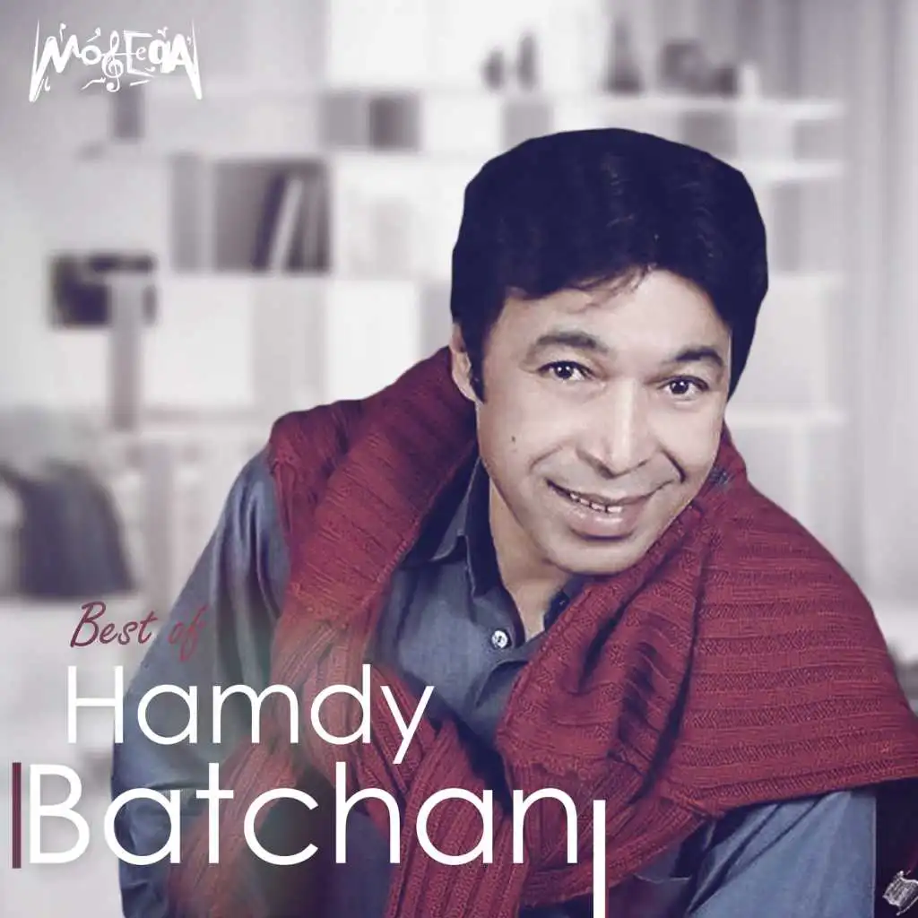 Best of Hamdy Batchan