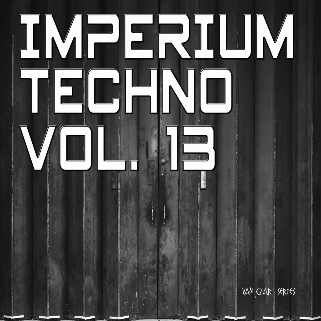 Imperium Techno, Vol. 13