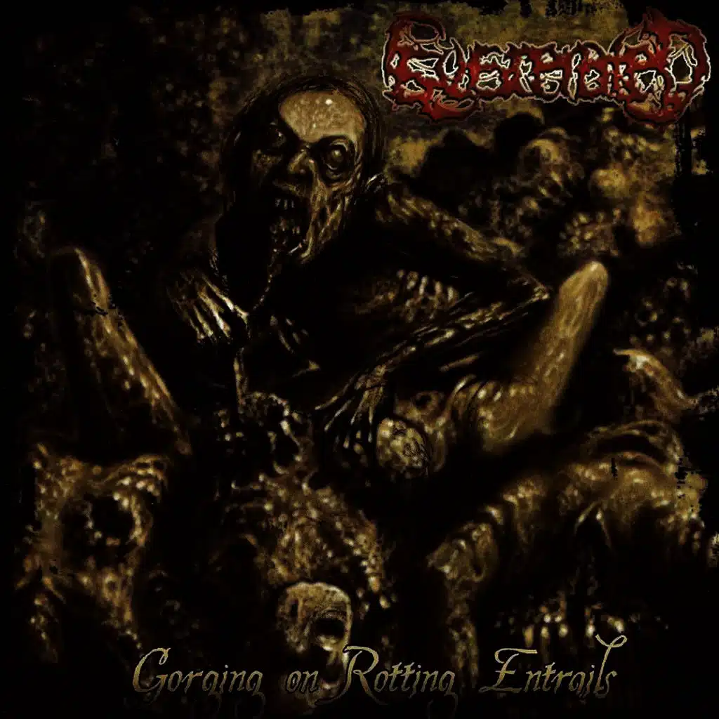 Gorging On Rotting Entrails