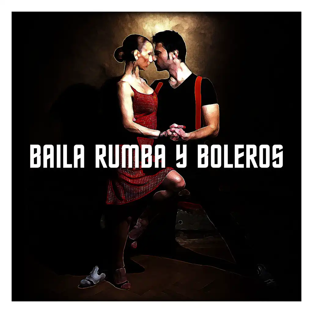 Baila Rumba y Boleros
