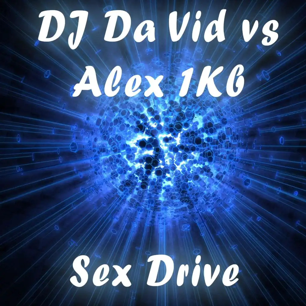 Sex Drive (Alex Amenta Mix)
