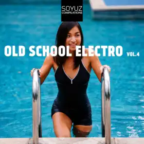Old School Electro, Vol. 4