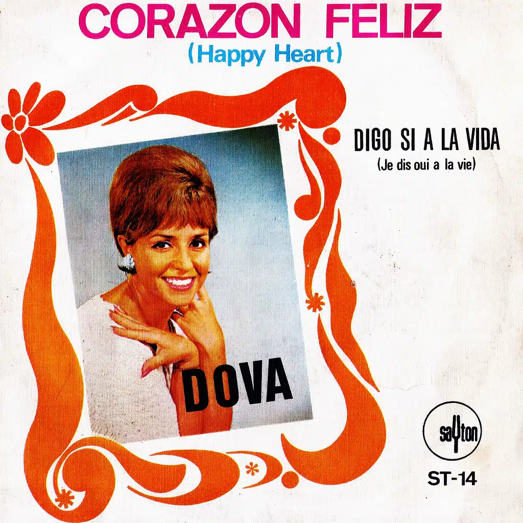 Corazón Feliz / Digo Si a la Vida - Single