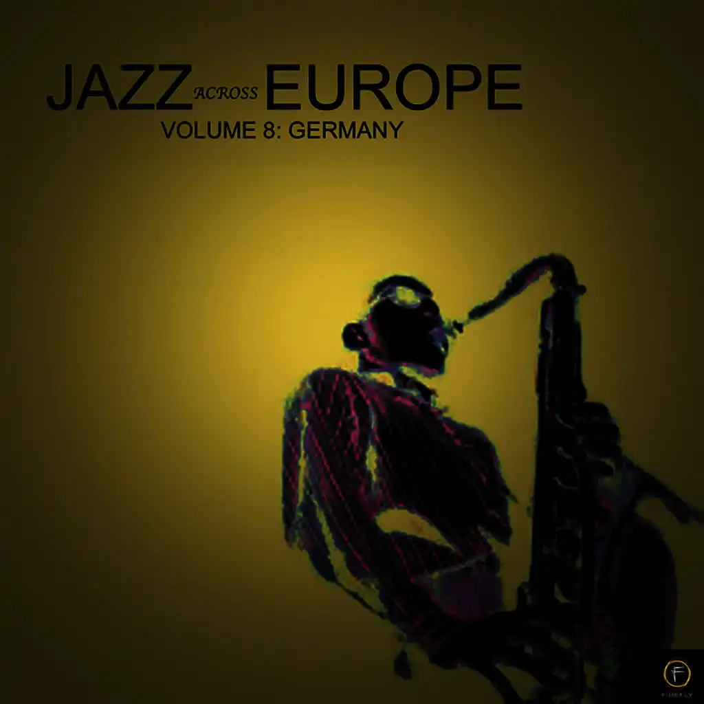 Jazz Across Europe, Vol. 8: Germany