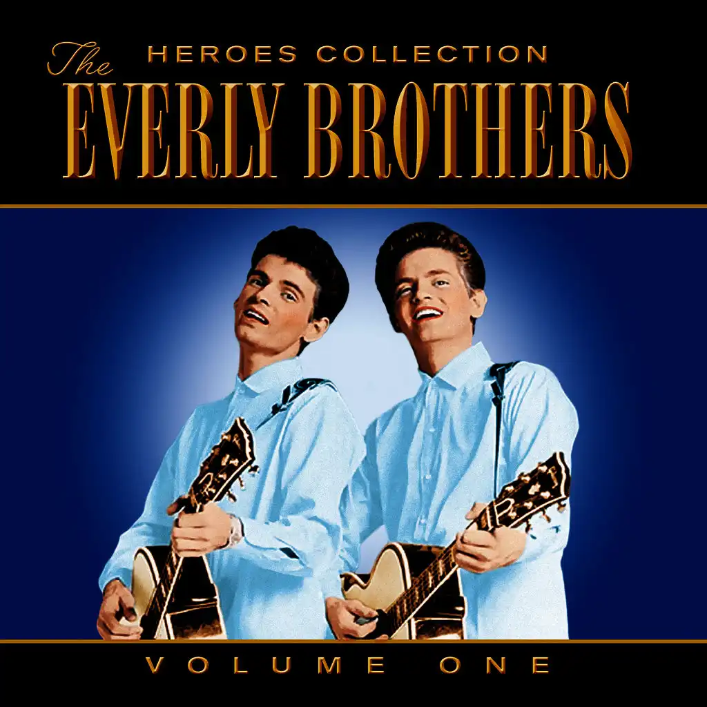 Everly Brothers - Heroes Collection, Vol. 1