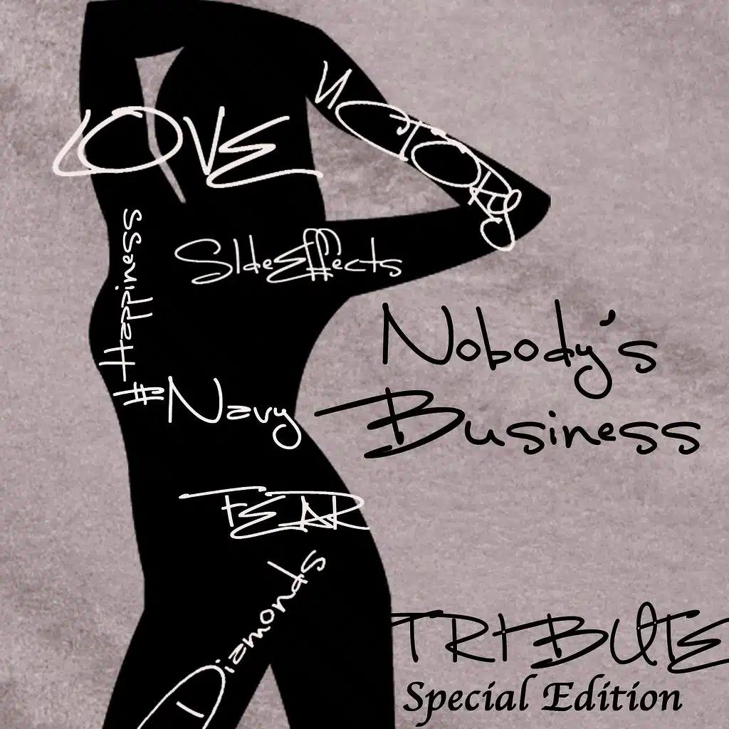 Nobody's Business (Tribute to Rihanna & Chris Brown) [Special Edition]