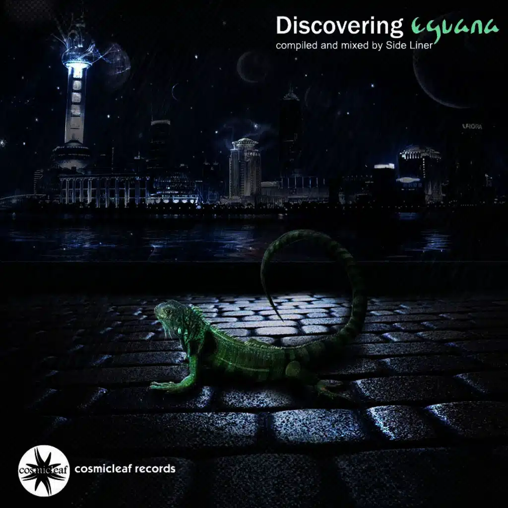 Discovering Eguana (Compiled and Mixed By Side Liner)