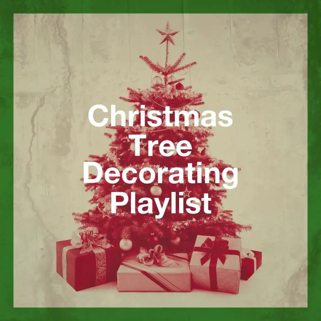 Christmas Tree Decorating Playlist