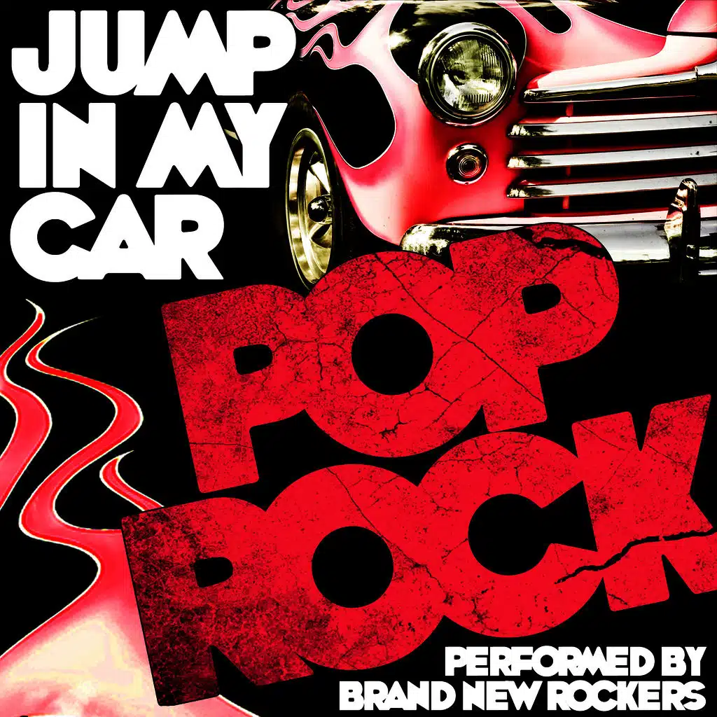 Jump in My Car: Pop Rock
