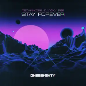 Stay Forever (Extended Mix)