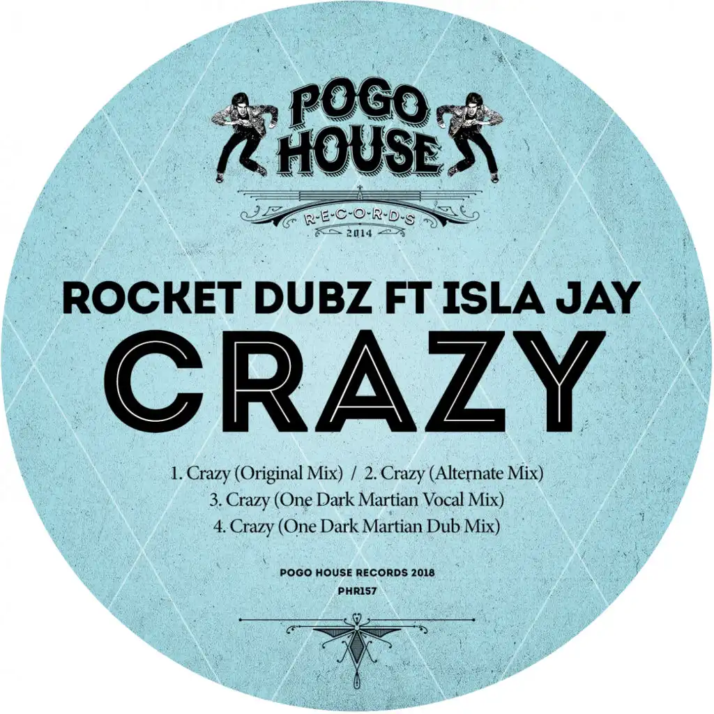 Crazy (One Dark Martian Vocal Mix) [feat. Isla Jay]