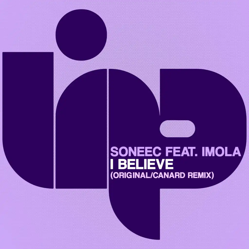 I Believe (Soneec Drinking Dub)