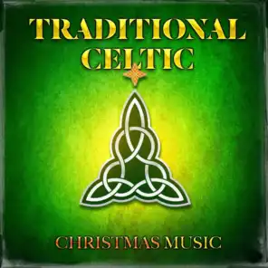 Traditional Celtic Christmas Music