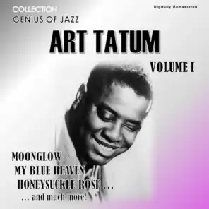 Genius of Jazz - Art Tatum, Vol. 1 (Digitally remastered)
