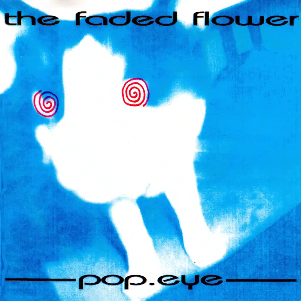 The Faded Flower