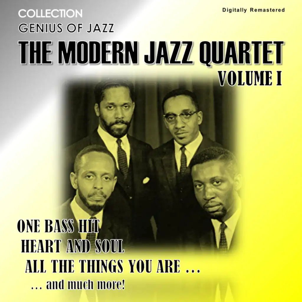 Genius of Jazz - The Modern Jazz Quartet, Vol. 1 (Digitally Remastered)