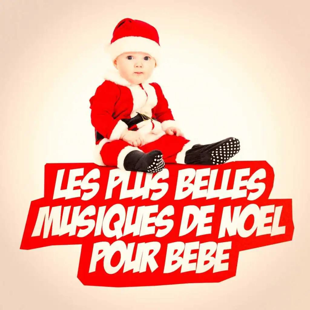 Les plus belles musiques de Noël pour bébé