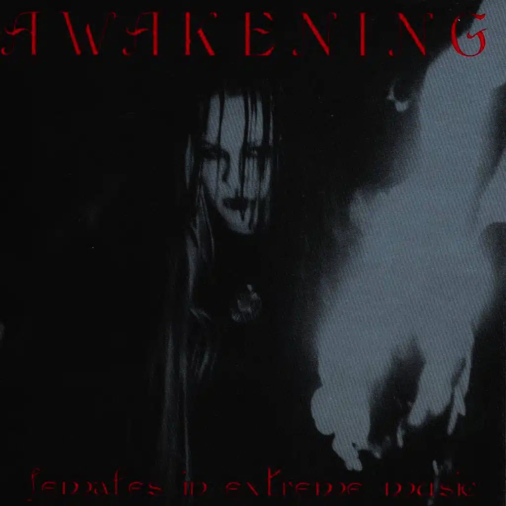 Awakening: Females in Extreme Music