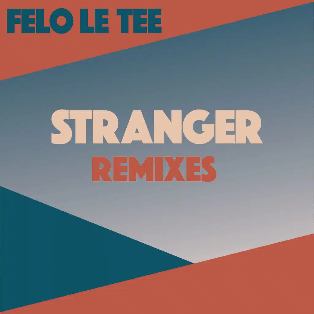 Stranger (Jaymz Nylon Afro Tech Remix)