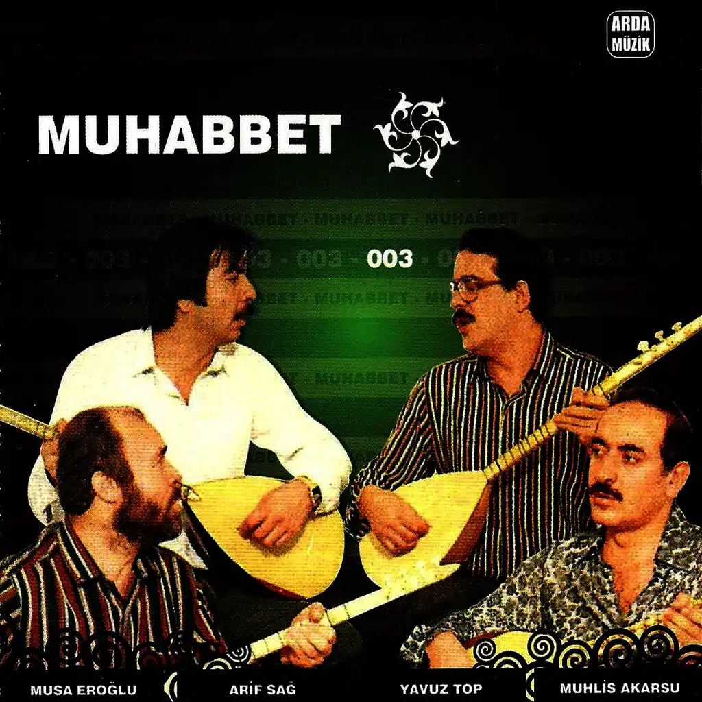 Muhabbet 3