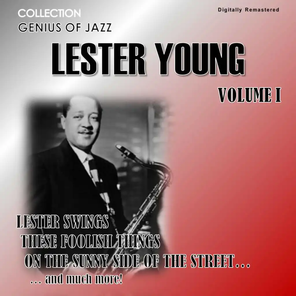Genius of Jazz - Lester Young, Vol. 1 (Digitally Remastered)