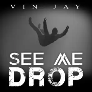 See Me Drop