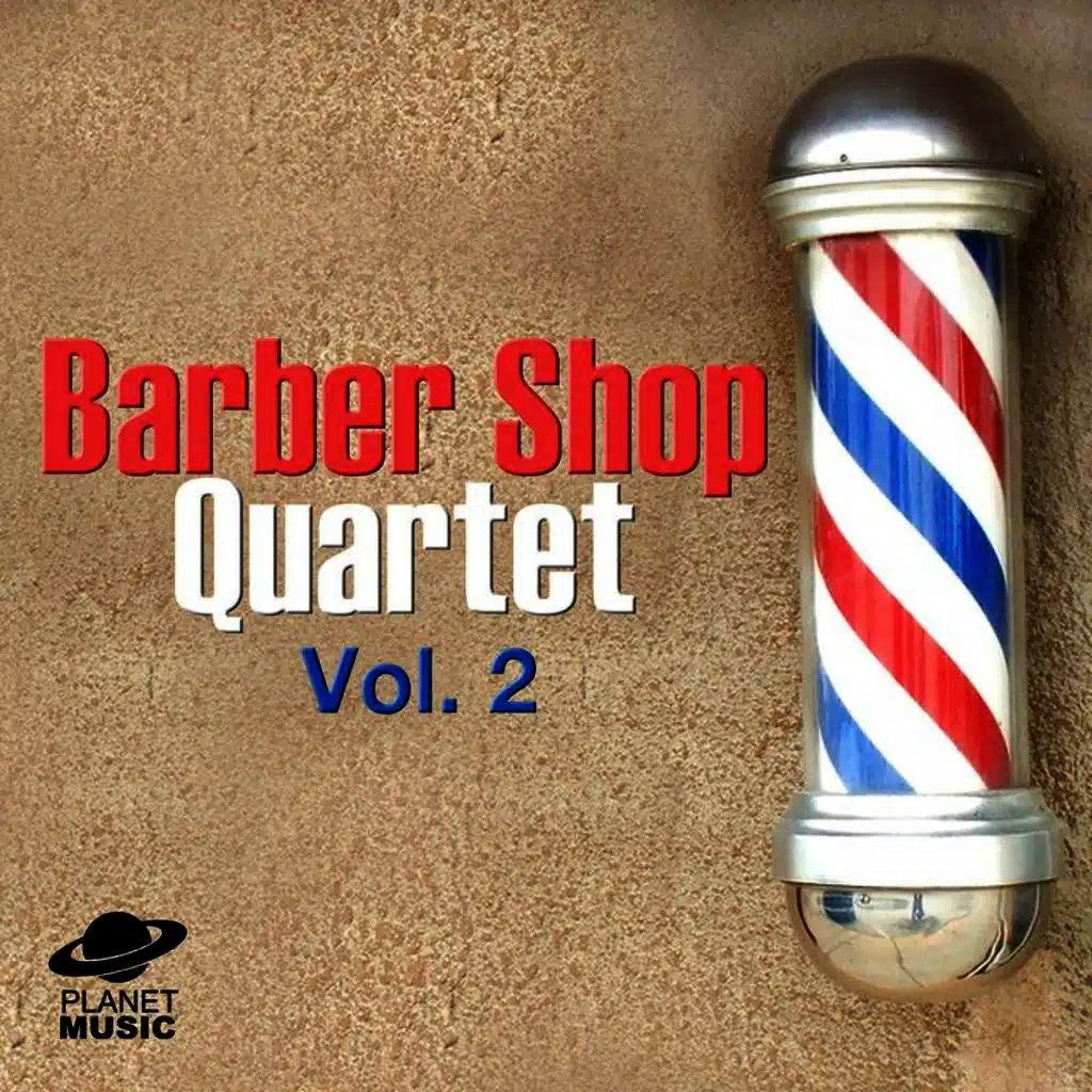Barber Shop Quartet Vol. 2