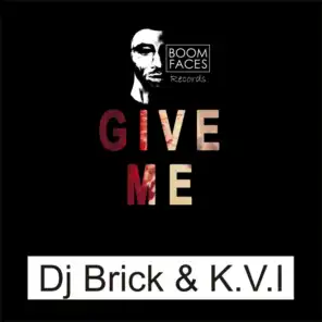 DJ Brick & K.V.I