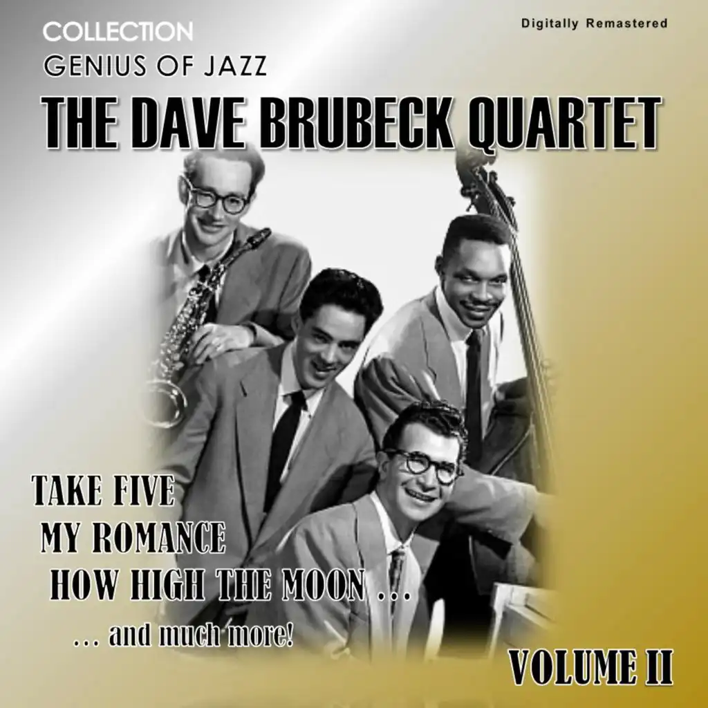 Genius of Jazz - The Dave Brubeck Quartet, Vol. 2 (Digitally Remastered)
