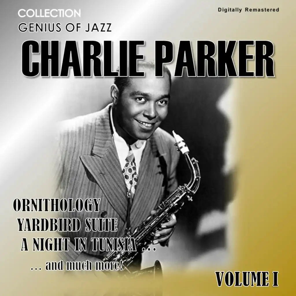 Genius of Jazz - Charlie Parker, Vol. 1 (Digitally Remastered)