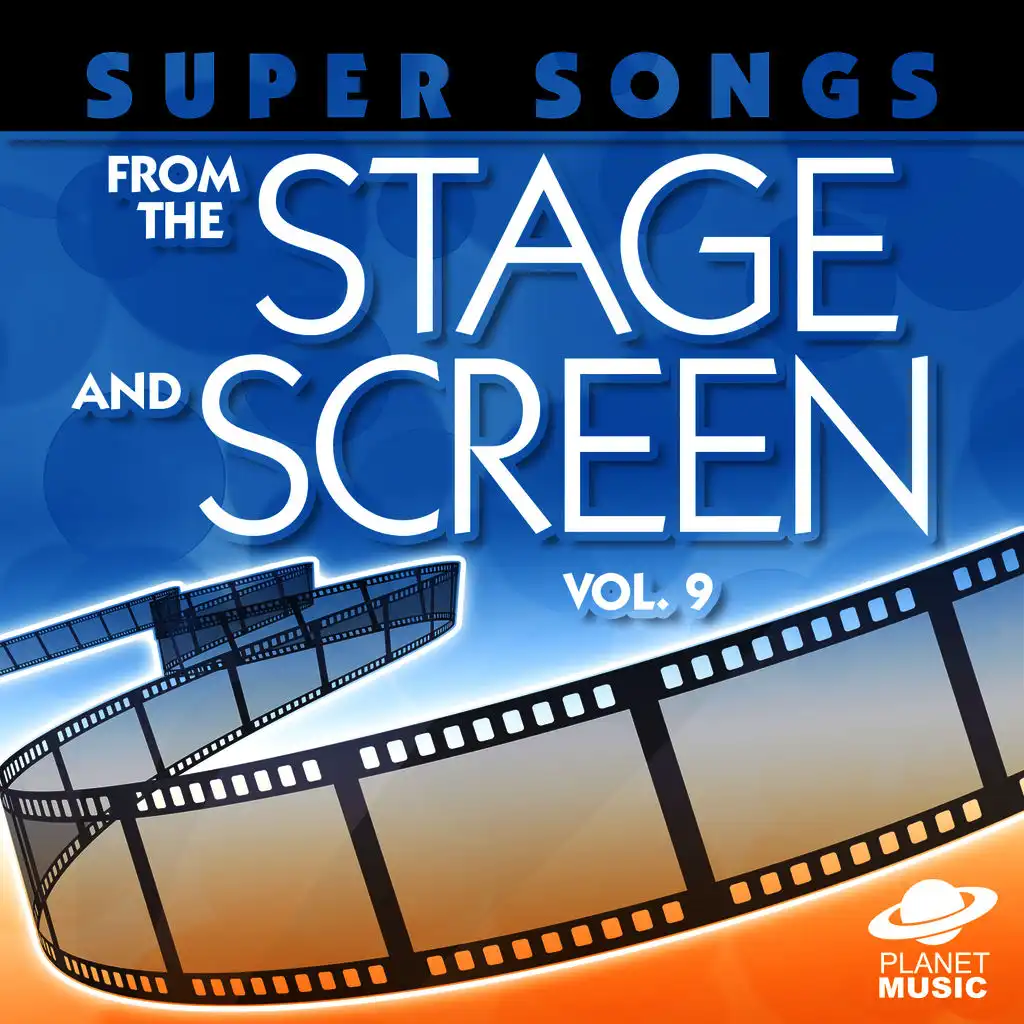 Super Songs from the Stage and Screen, Vol. 9