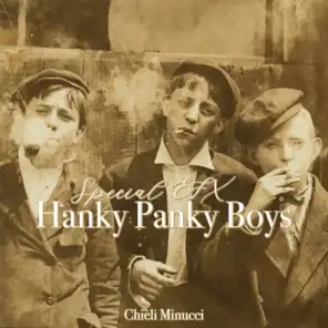 Hanky Panky Boys