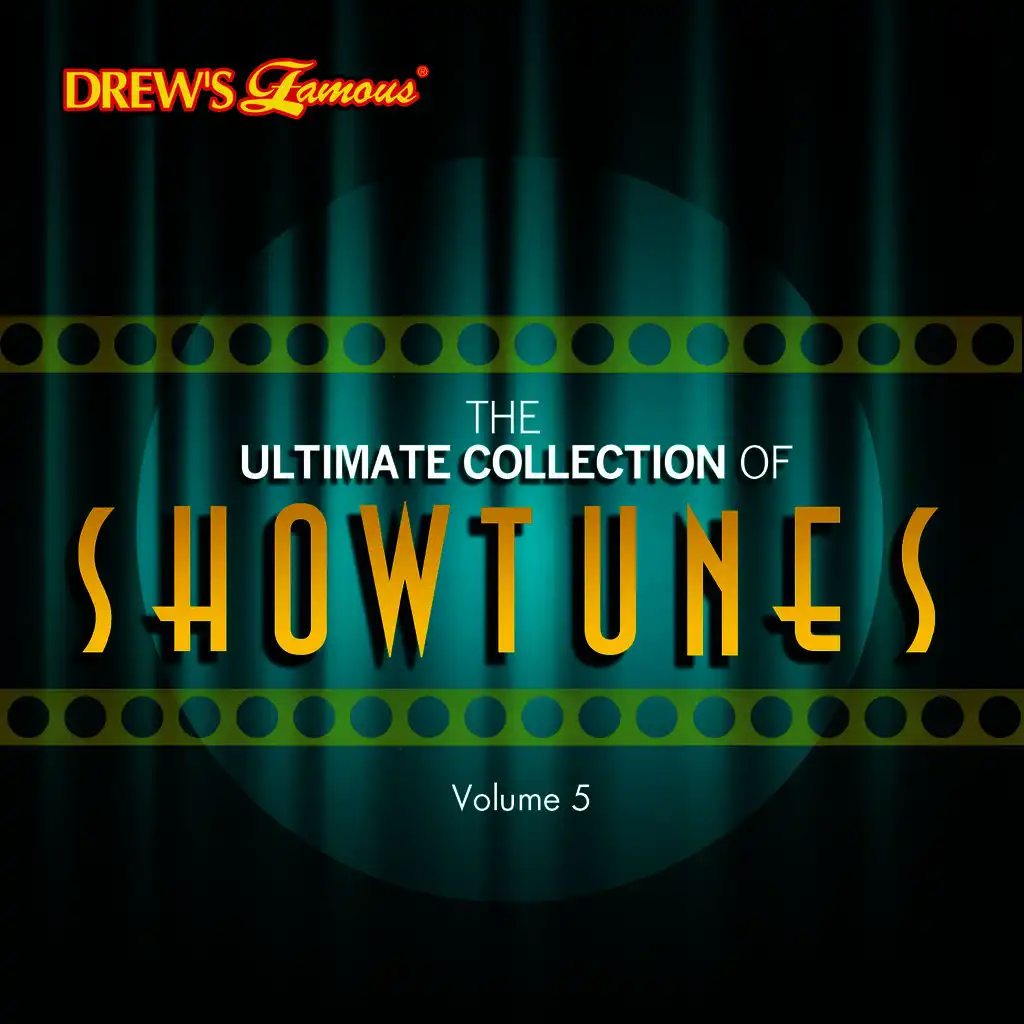 The Ultimate Collection of Showtunes, Vol. 5