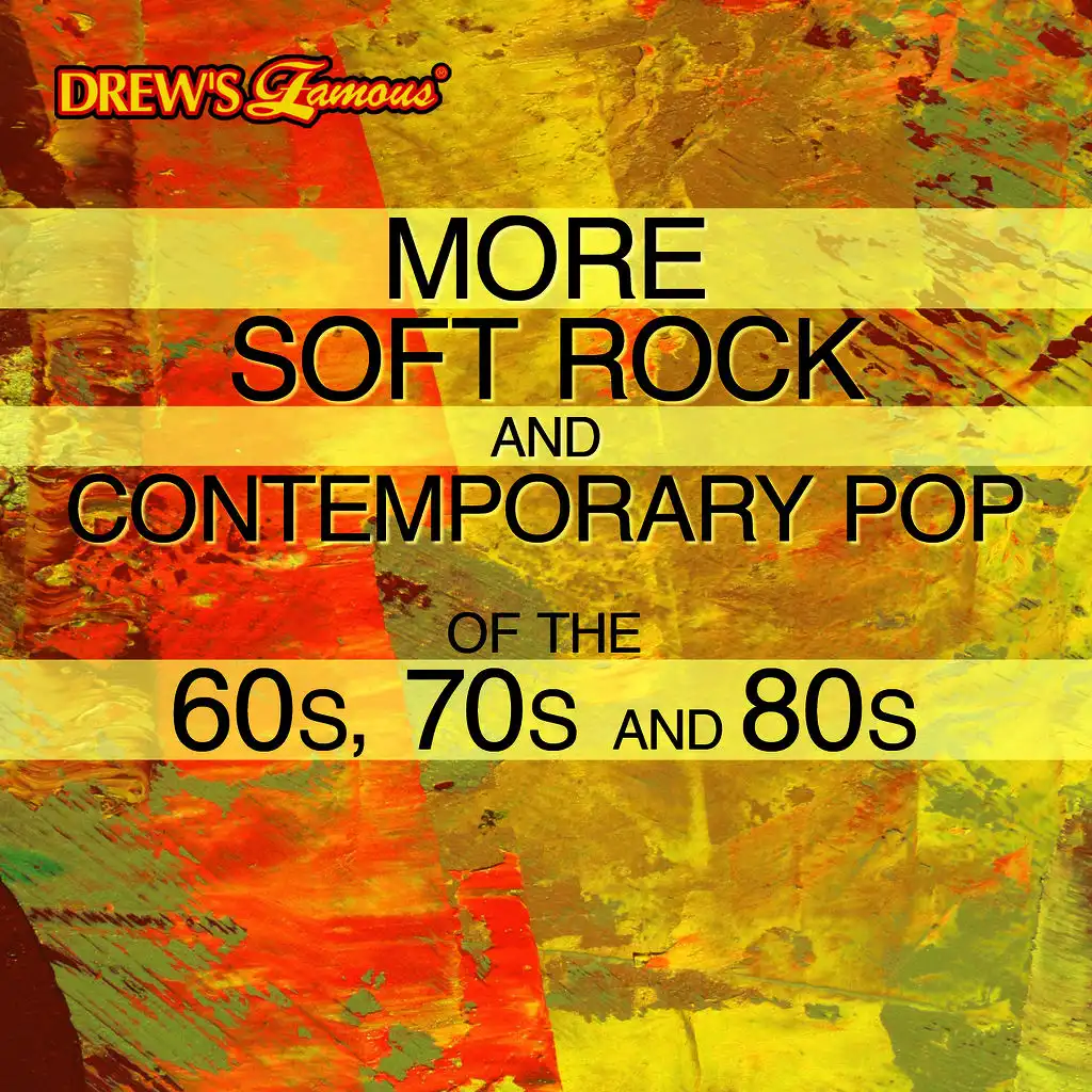 More Soft Rock and Contemporary Pop of the 60s, 70s, And 80s
