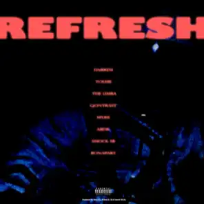 Refresh (feat. QONTRAST, M'Dee, abdr., Smock SB & Bonapart)
