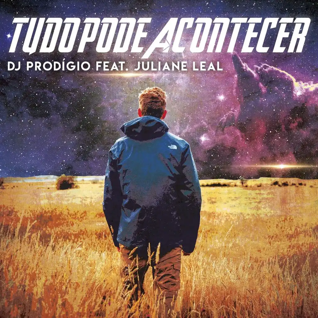 Tudo Pode Acontecer (feat. Juliane Leal)