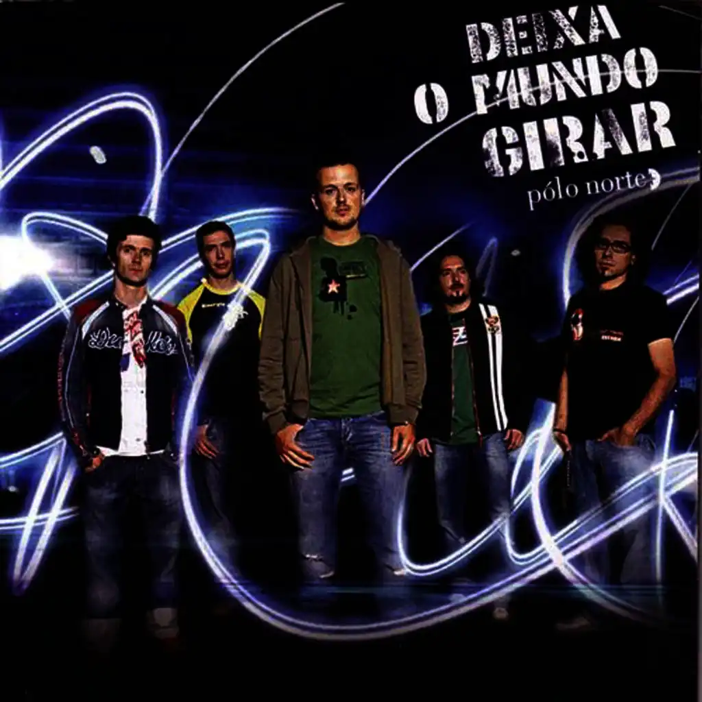 Deixa o Mundo Girar