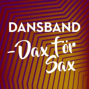 Dansband - Dax för sax