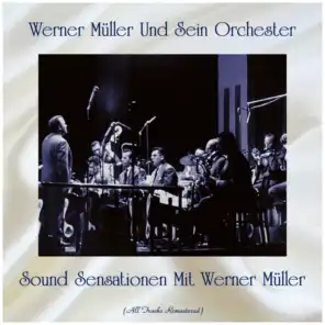 Sound Sensationen Mit Werner Müller (Remastered 2019)