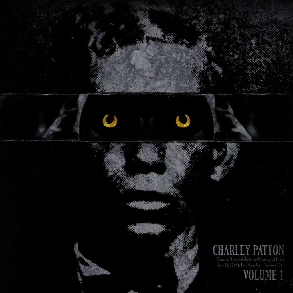 Charley Patton, Vol. 1