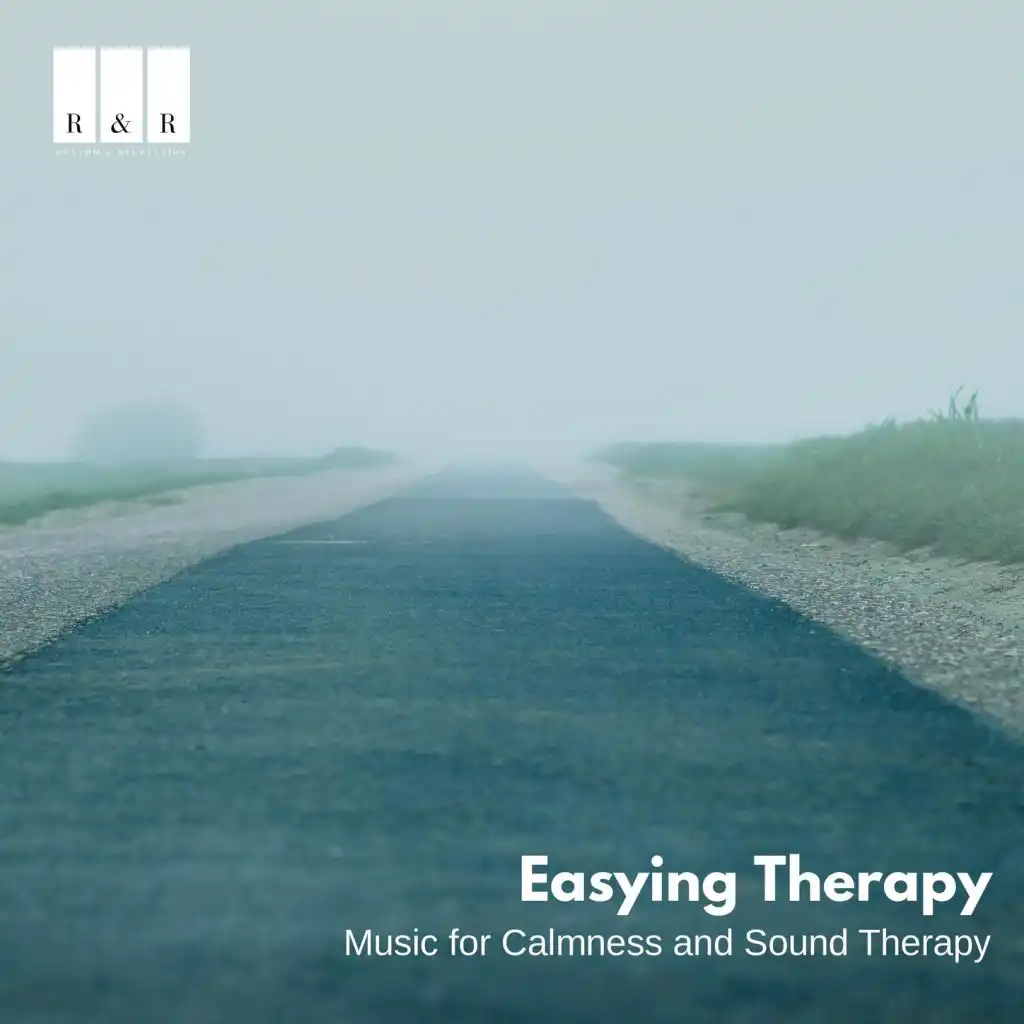 Easying Therapy: Music for Calmness and Sound Therapy