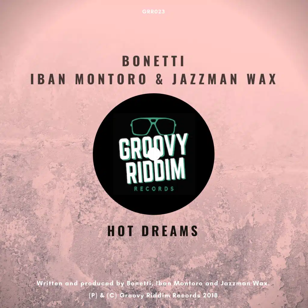 Bonetti, Iban Montoro & Jazzman Wax