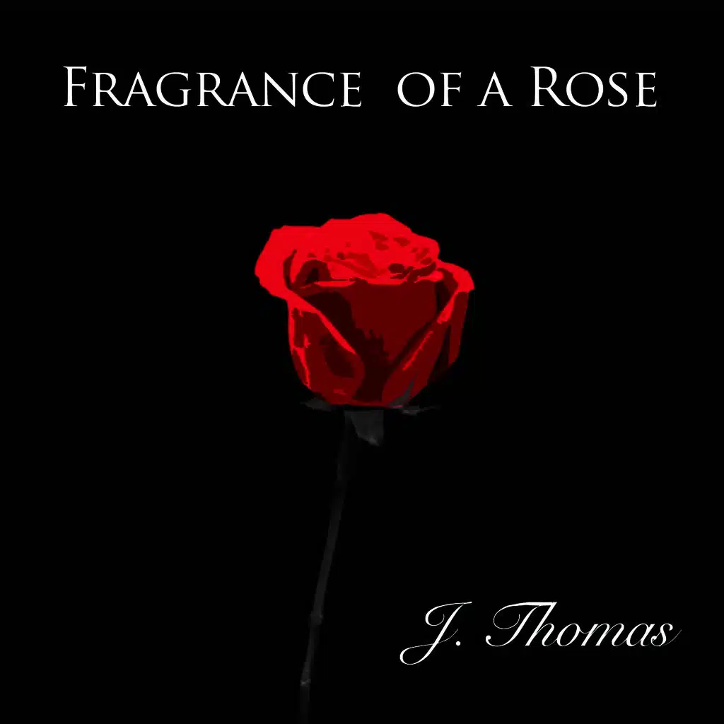 Fragrance of a Rose