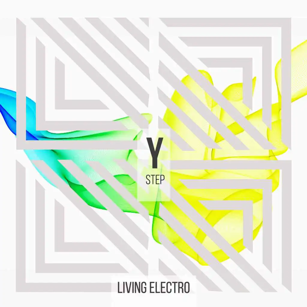 Living Electro - Step Y